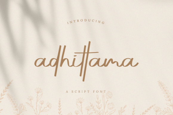 Adhittama: A Handwritten Font for Elegant Design